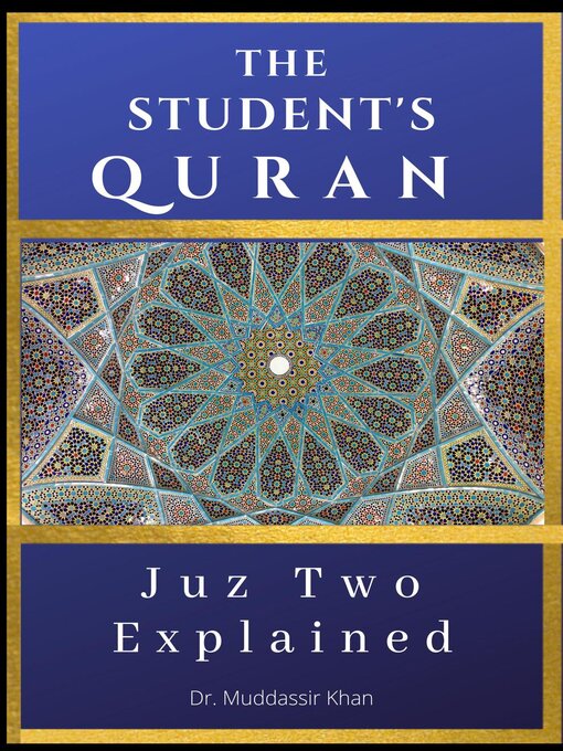 Title details for Juz Two Explained by Dr. Muddassir Khan - Wait list